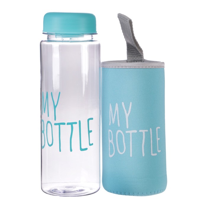 Бутылка для воды "My bottle", 500 мл, в чехле, крышка винтовая, микс, 6.5х6.5х19 см 