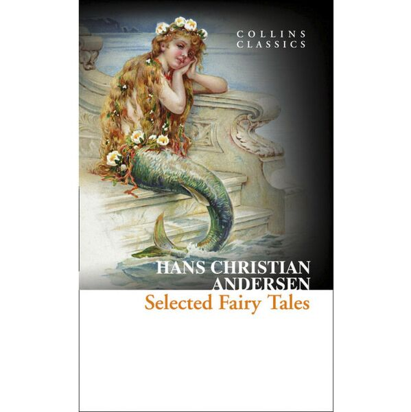 Andersen H. C. Selected Fairy Tales купить,NaN