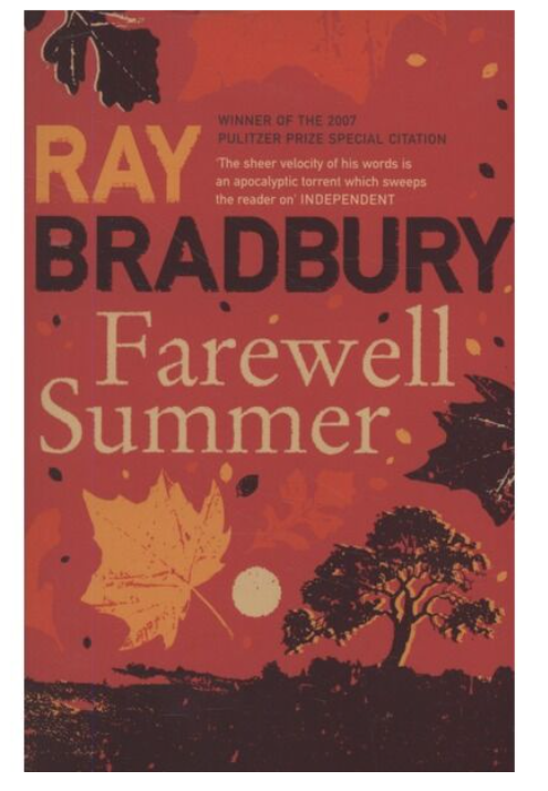 Bradbury R. Farewell Summer купить,NaN