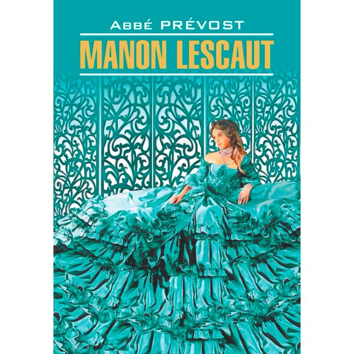 Prevost A. F. Manon Lescaut  купить,NaN