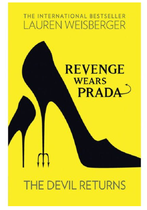 Weisberger L. Revenge Wears Prada The Devil Returns купить,NaN