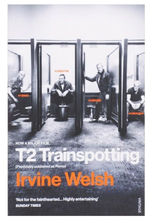Welsh I. T2 Trainspotting Film Tie-in купить,NaN
