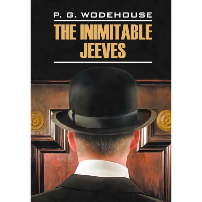 Wodehouse P. G. The Inimitable Jeeves  купить,NaN