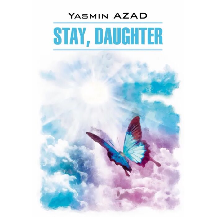 Yasmin Azad Stay Daughter купить,NaN