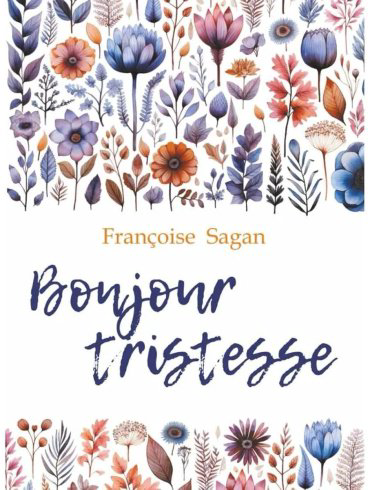 Книга Саган Ф.: Bonjour Tristesse купить,NaN