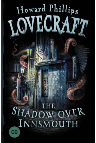 Книга Лавкрафт Г. Ф.: The Shadow over Innsmouth купить,NaN