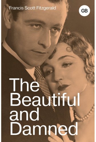 Книга Фицджеральд Ф. С.: he Beautiful and Damned купить,NaN