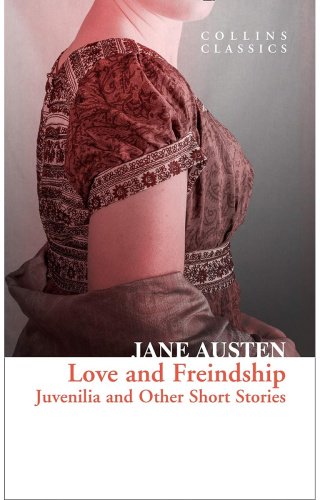 Книга Austen J.: Love and Freindship. Juvenilia and Other Short Stories купить,NaN