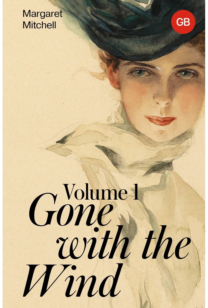 Книга Митчелл М.: Gone with the Wind. Volume 1 купить,NaN
