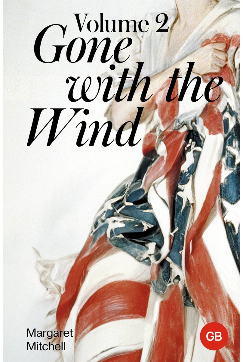 Книга Митчелл М.: Gone with the Wind. Volume 2 купить,NaN