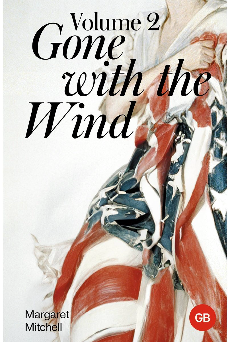 Книга Митчелл М.: Gone with the Wind. Volume 2 купить,NaN