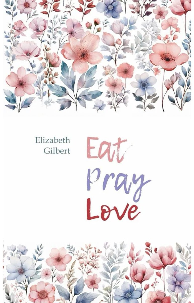 Книга Гилберт Э.: Eat, Pray, Love купить,NaN