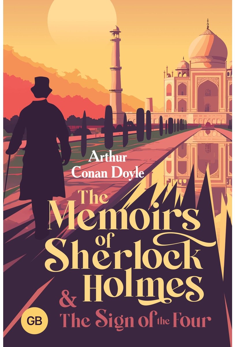 Книга Дойл А. К.: The Memoirs of Sherlock Holmes & The Sign of the Four купить,NaN