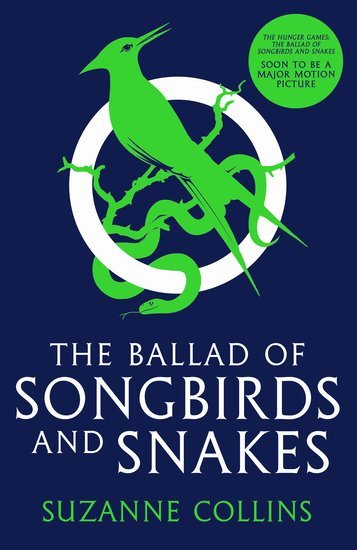 Книга Suzanne Collins: The Hunger Games: The Ballad of Songbirds and Snakes купить,NaN
