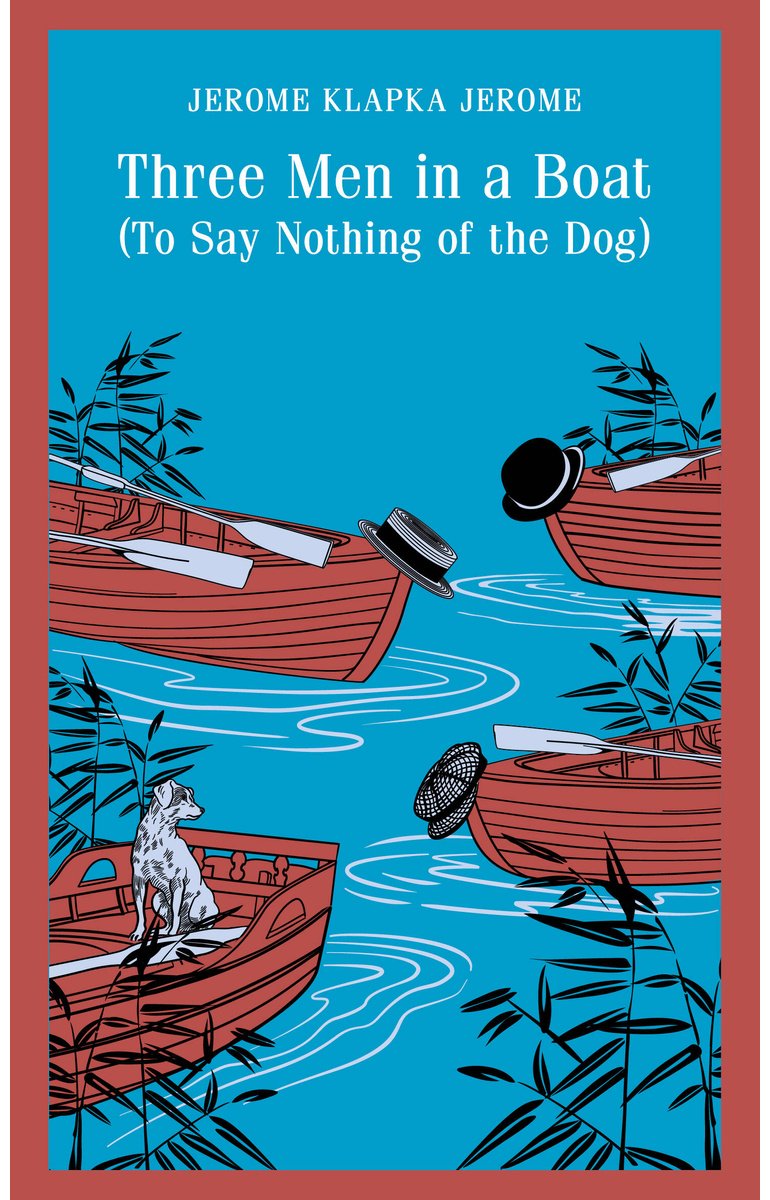Книга Jerome J. K.: Three Men in a Boat (To Say Nothing of the Dog) купить,NaN