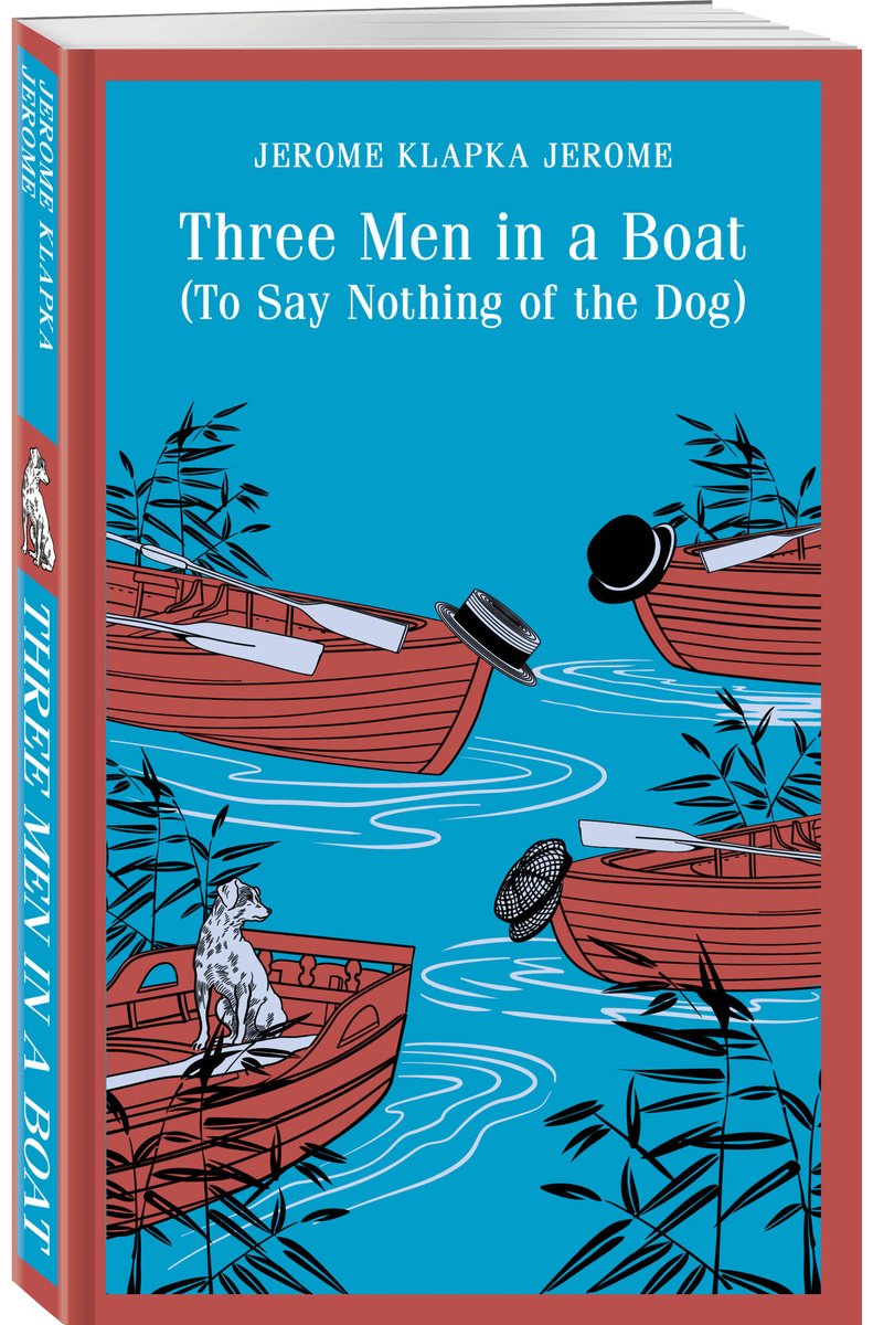 Книга Jerome J. K.: Three Men in a Boat (To Say Nothing of the Dog) купить,NaN