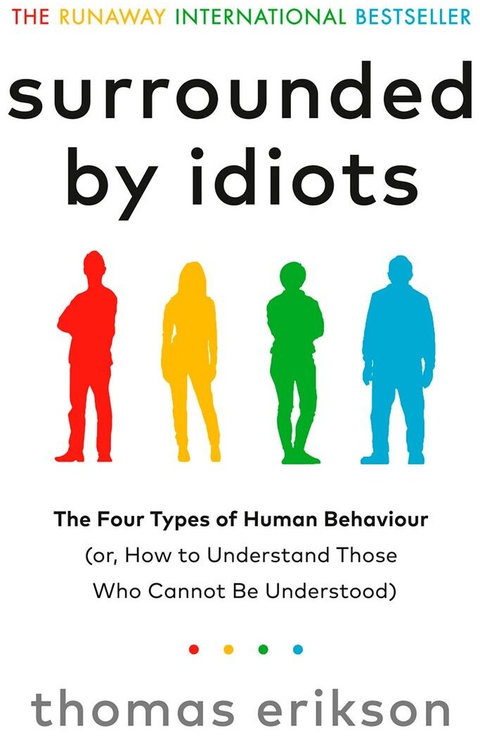 Книга Erikson T.: Surrounded by Idiots купить,NaN
