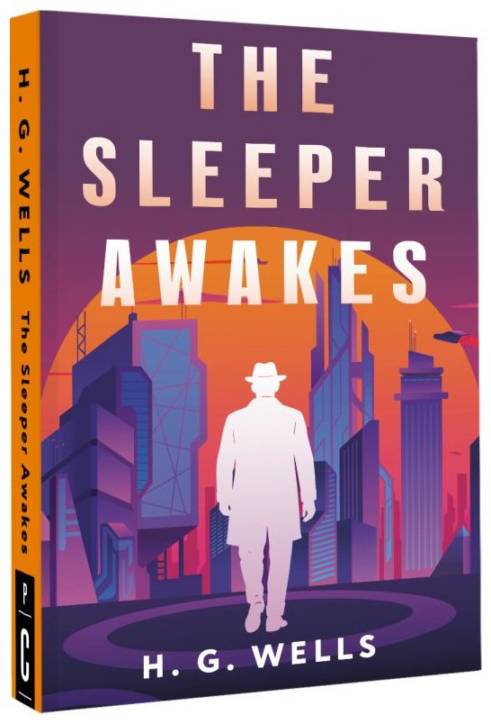 Книга Wells H.G.: The Sleeper Awakes Когда Спящий проснётся купить,NaN