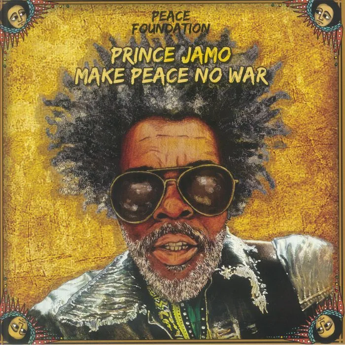PRINCE JAMO / HUMBLE O / AL DUBDEE — Make Peace No War