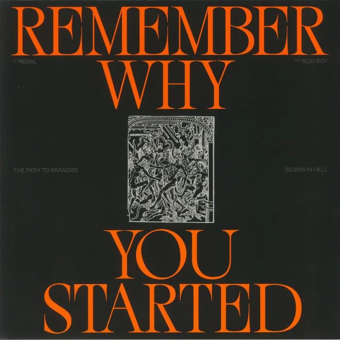 Лицевая сторона обложки — REGAL — Remember Why You Started