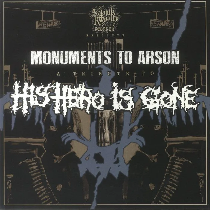 VARIOUS — Monuments To Arson: A Tribute To His Hero Is Gone