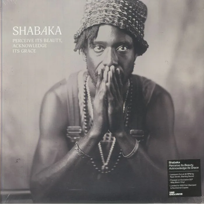 SHABAKA — Perceive Its Beauty Acknowledge Its Grace (reissue)