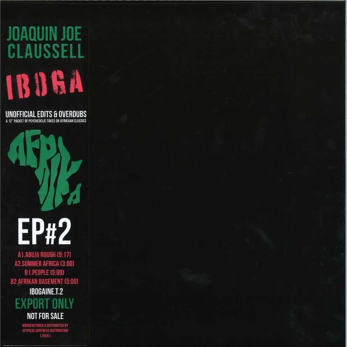 Back cover — Joaquin Joe Claussell — IBOGA - THE 12" EP PT2 Extended Versions