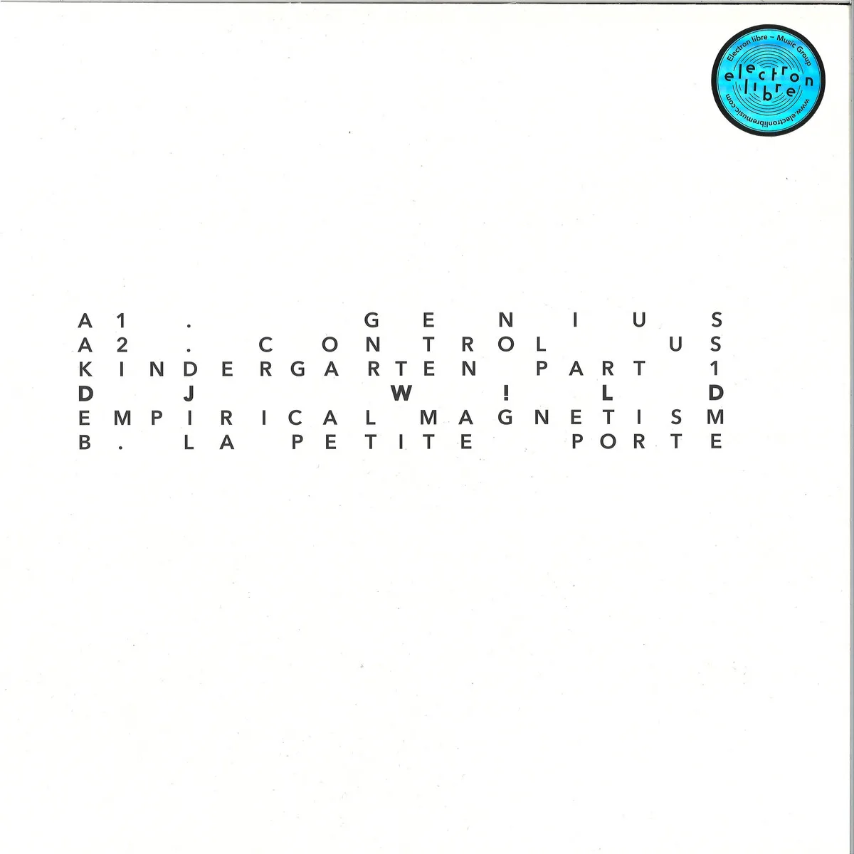 Back cover — Dj W!Ld — Kindergarten EP Part 1