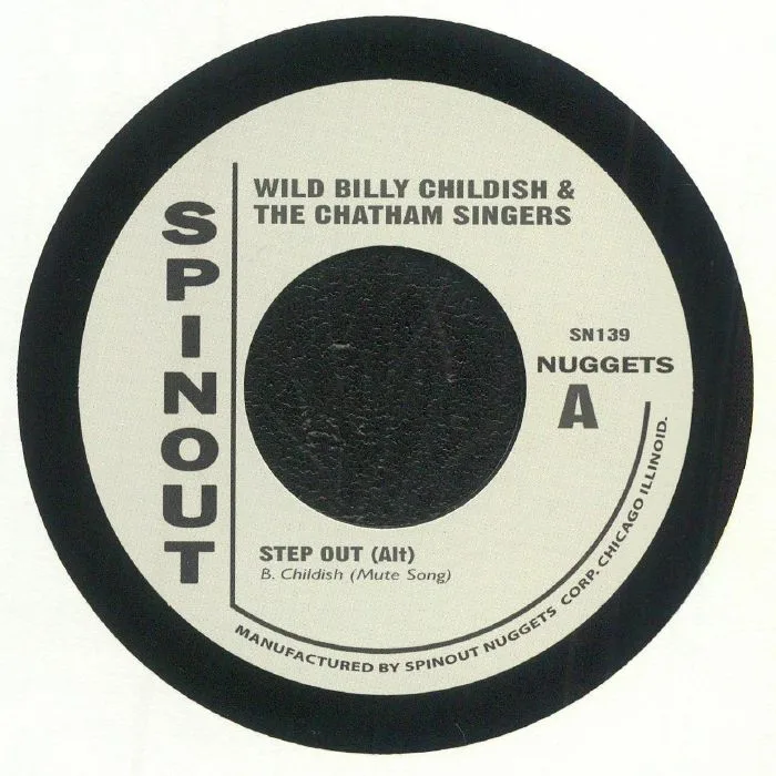 WILD BILLY CHILDISH / THE CHATHAM SINGERS — Step Out