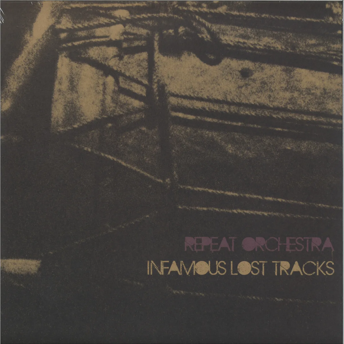 Repeat Orchestra — Infamous Lost Tracks (LP)