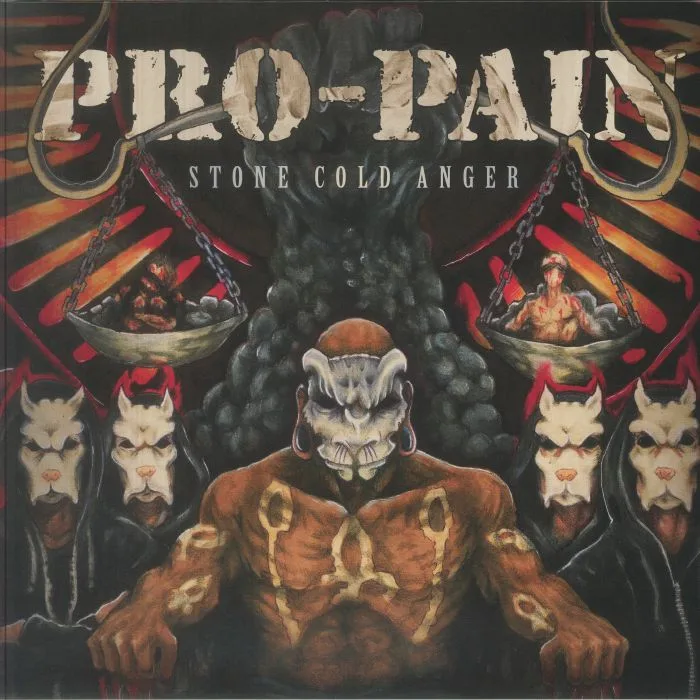 PRO PAIN — Stone Cold Anger
