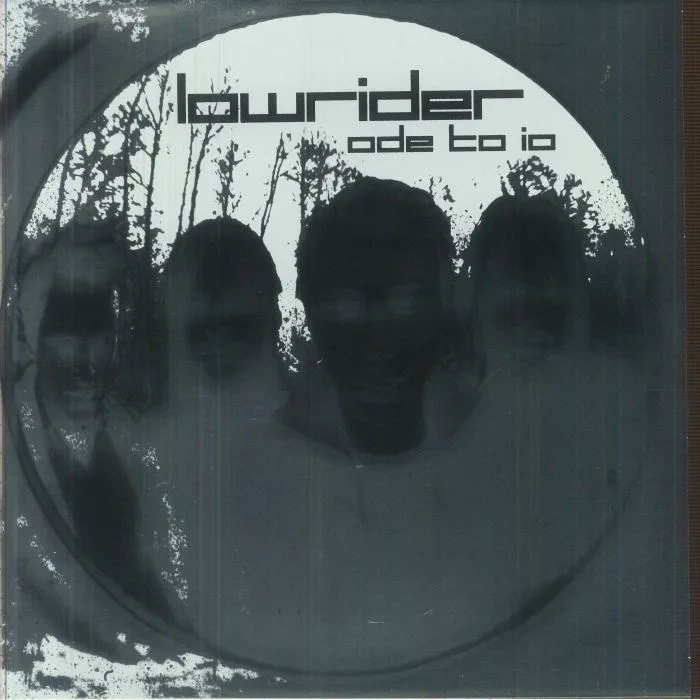 LOWRIDER — Ode To Io (25th Anniversary Edition)