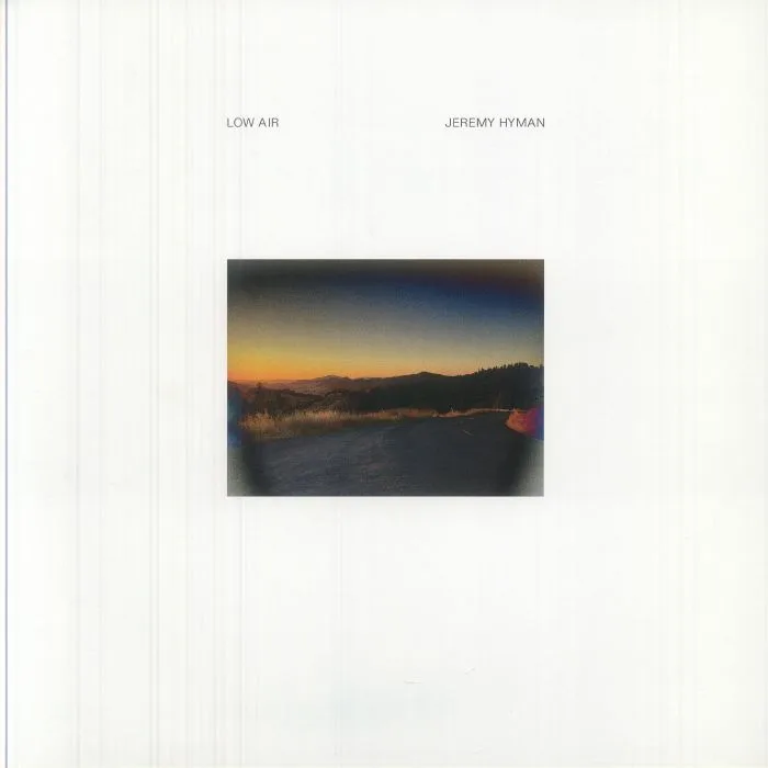 Jeremy Hyman — Low Air