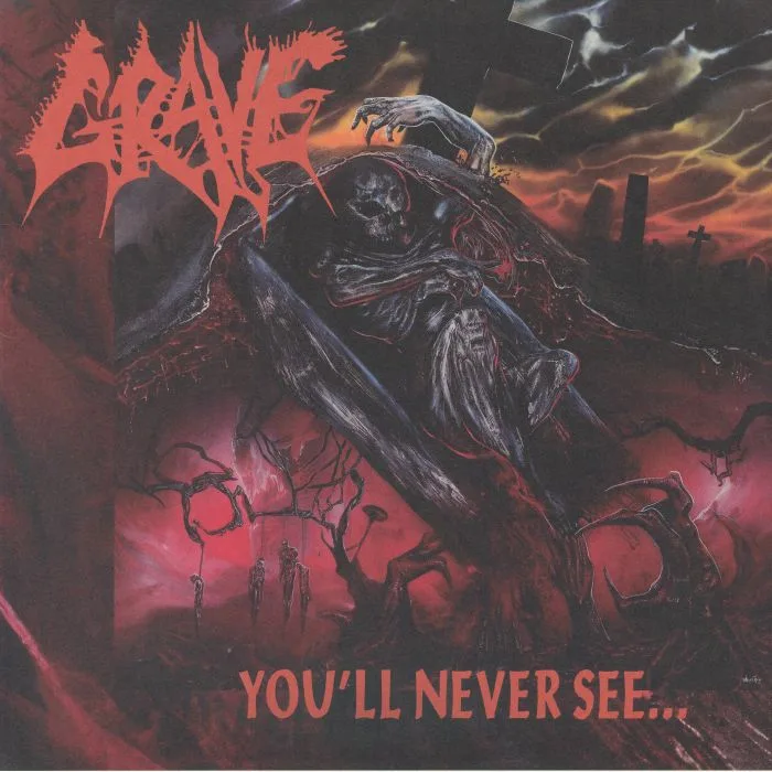 GRAVE — You'll Never See