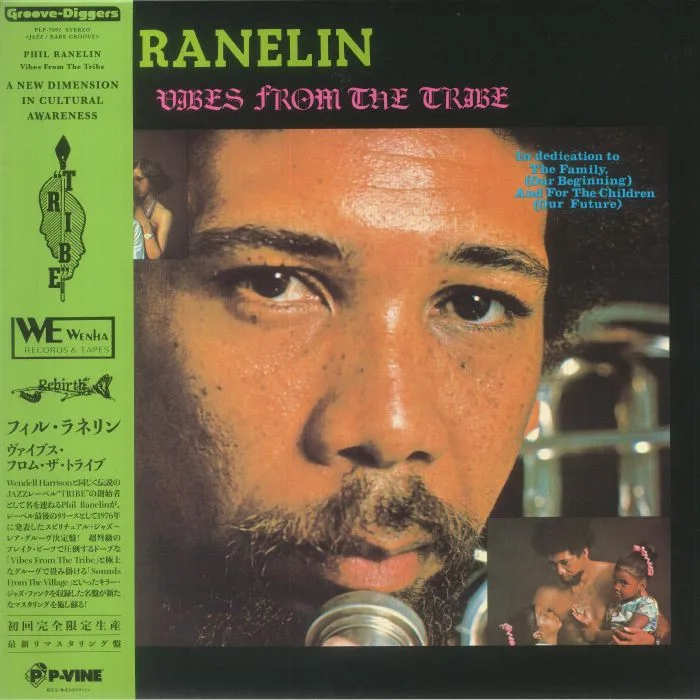 Phil RANELIN — Vibes From The Tribe (Japanese Edition)