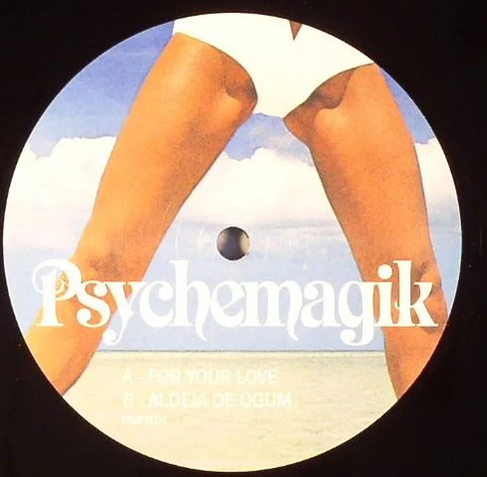 Back cover — PSYCHEMAGIK — For Your Love