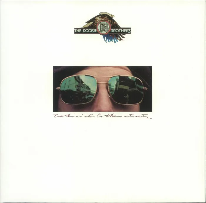 The DOOBIE BROTHERS — Takin' It To The Streets (reissue)