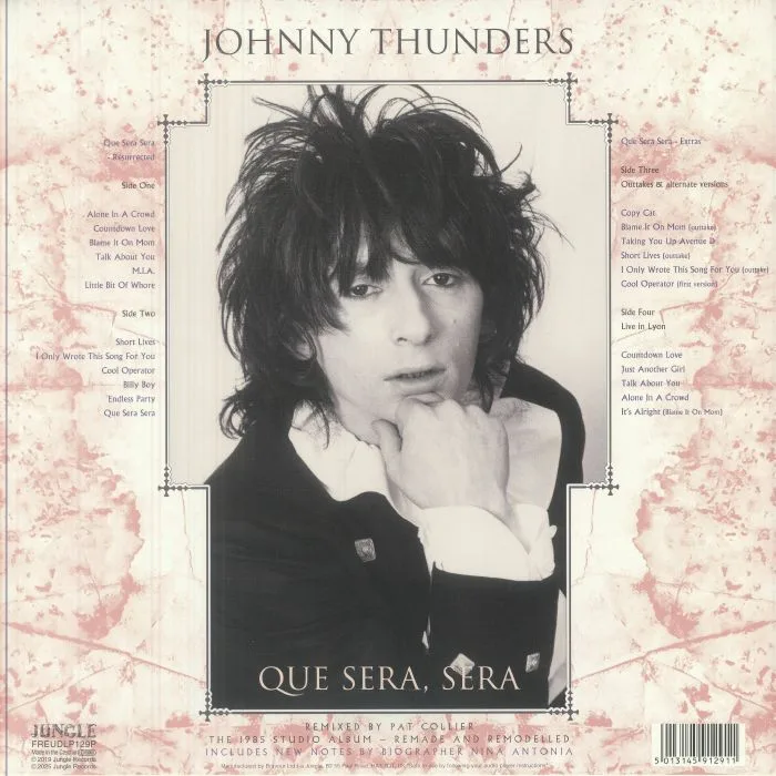 Обратная сторона обложки — Johnny THUNDERS — Que Sera Sera: Resurrected (40th Anniversary Edition)