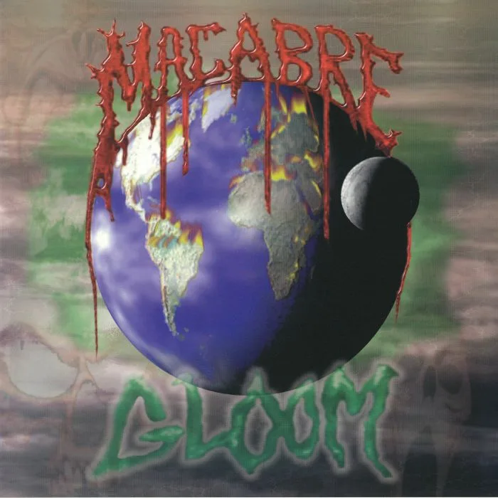 Front cover — MACABRE — Gloom