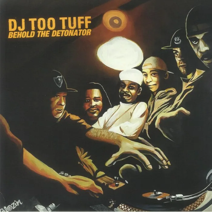 DJ TOO TUFF — Behold The Detonator