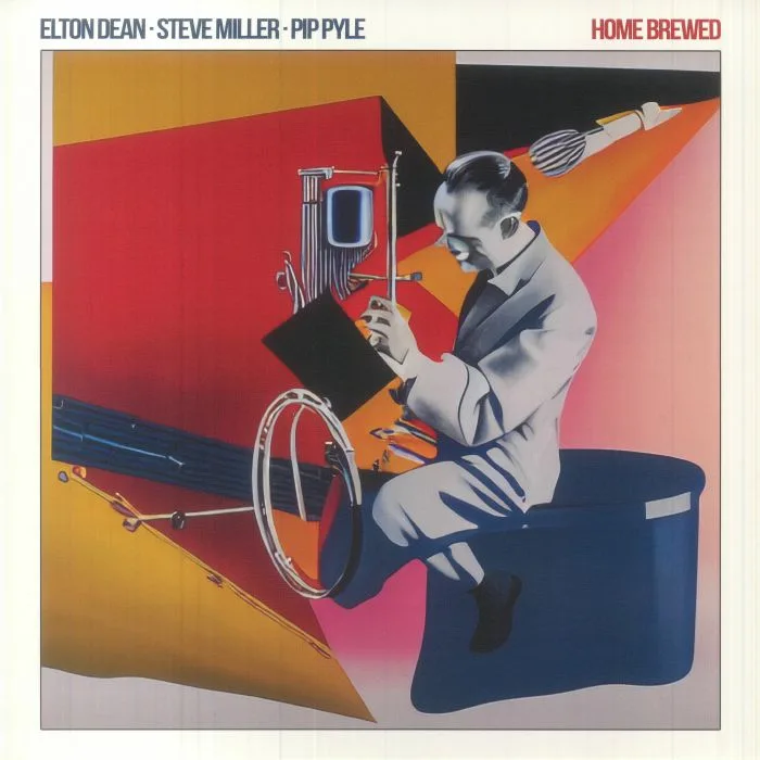 Лицевая сторона обложки — Elton DEAN / STEVE MILLER / PIP PYLE — Home Brewed
