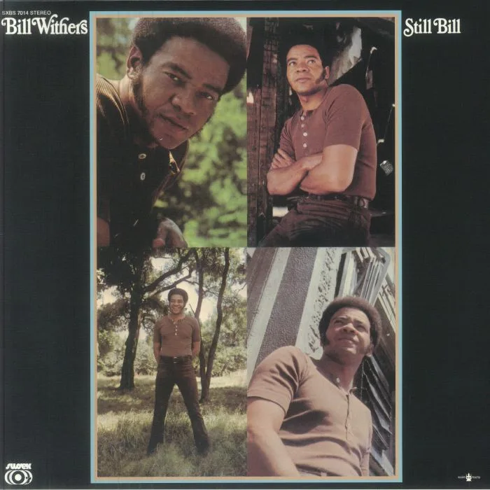 Bill WITHERS — Still Bill (reissue)