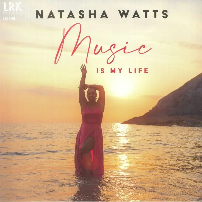 Natasha WATTS — Music Is My Life