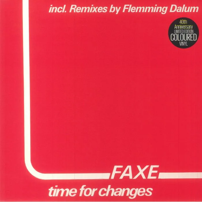 Лицевая сторона обложки — FAXE — Time For Changes (40th Anniversary Edition)