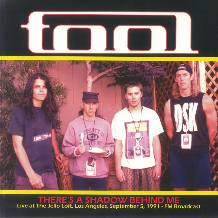 TOOL — There's A Shadow Behind Me: Live At The Jello Loft Los Angeles September 5 1991 FM Broadcast