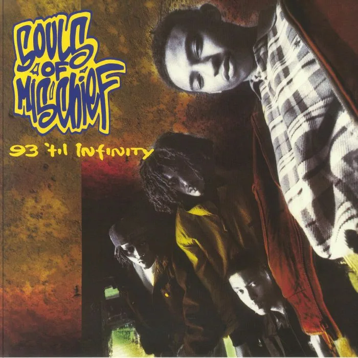 SOULS OF MISCHIEF — 93 'Til Infinity (reissue)