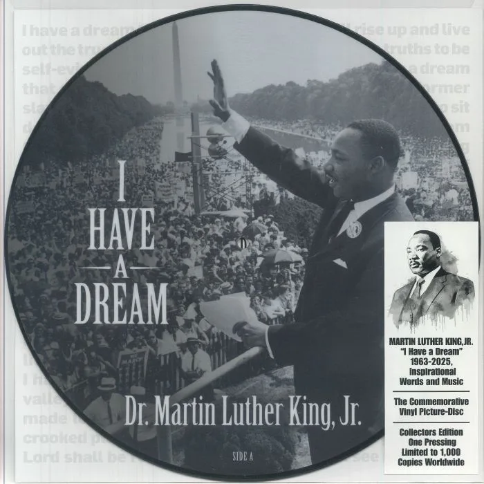 Martin Luther Jr KING / VARIOUS — I Have A Dream: Inspirational Words & Music 1963-2025