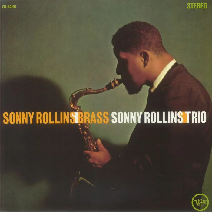Sonny ROLLINS — Brass / Trio (Verve Vault Series)