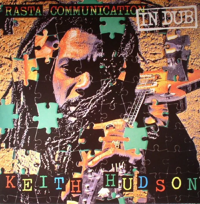 Keith HUDSON — Rasta Communication In Dub