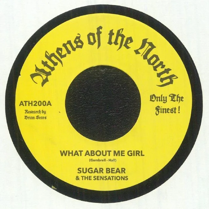 Лицевая сторона обложки — SUGAR BEAR / THE SENSATIONS — What About Me Girl